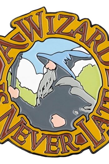 Lord of the Rings Magnet A Wizard Is Never Late (Enamel) 7 cm