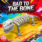#MU05 - BAD TO THE BONE by Ramen Toy