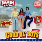 #RRTO201 - Ramen Racer - GOOD OL' BOYS By Ramen Toy